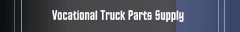Vocational Truck Parts Supply
